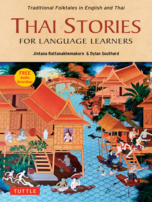 Title details for Thai Stories for Language Learners by Jintana Rattanakhemakorn - Available